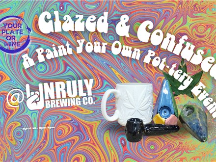 " Glazed and Confused" at Unruly Brewing Co.