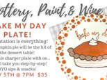 BAKE MY DAY SERVING PLATE 11/5 @ THE POTTERY PATCH