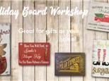 Holiday Board Workshop - November 2022